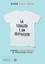 La legalità è un sentimento