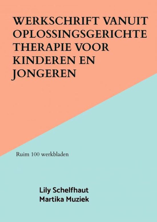 Werkschrift vanuit Oplossingsgerichte therapie voor kinderen ... - cover
