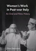 Trajectories of Italian Cinema and Media- Women's Work in Post-war Italy