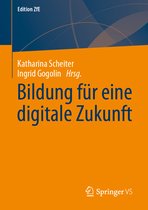 Edition ZfE- Bildung für eine digitale Zukunft