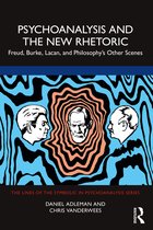 The Lines of the Symbolic in Psychoanalysis Series- Psychoanalysis and the New Rhetoric