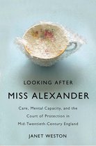 States, People, and the History of Social Change7- Looking After Miss Alexander