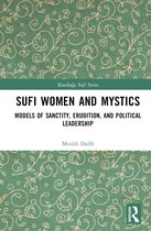 Routledge Sufi Series- Sufi Women and Mystics