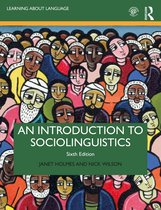 Learning about Language-An Introduction to Sociolinguistics