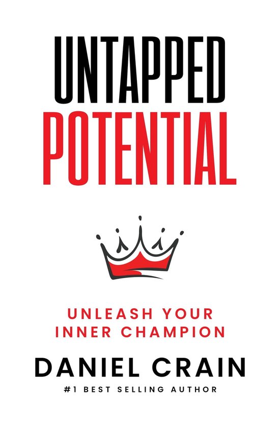 Untapped Potential (ebook), DANIEL CRAIN 9798988420712 Boeken bol