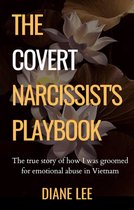 The Covert Narcissist's Playbook