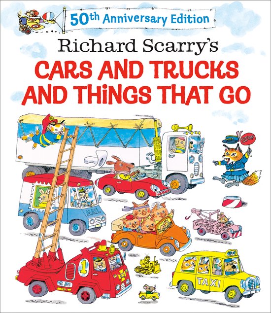 Richard Scarry's Cars and Trucks and Things That Go - cover