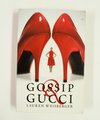 Gossip & Gucci