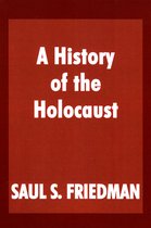 A History of the Holocaust