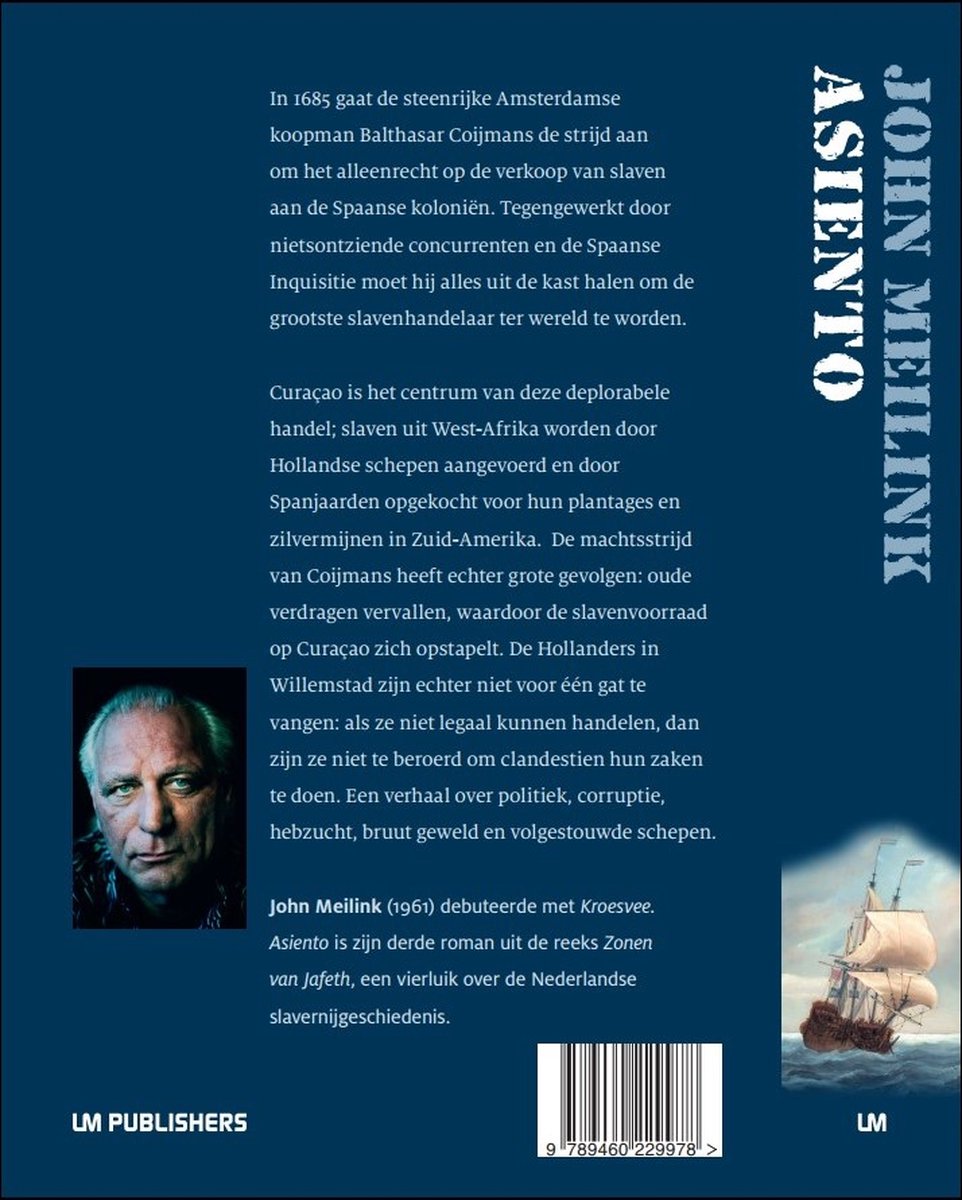 Asiento - Hollandse heerschappij in de Spaanse slavenhandel - back cover