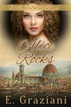 The Alice Series 1 - Alice of the Rocks