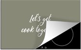 KitchenYeah® Inductie beschermer 78x52 cm - Spreuken - Let's get cook together - Quotes - Koken - Kookplaataccessoires - Afdekplaat voor kookplaat - Inductiebeschermer - Inductiemat - Inductieplaat mat