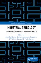Manufacturing Design and Technology- Industrial Tribology