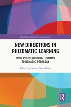 Routledge Research in Education- New Directions in Rhizomatic Learning