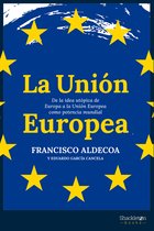 Historia - La Unión Europea