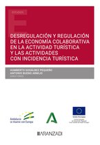 Estudios - Desregulación y regulación de la economía colaborativa en la actividad turística y las actividades con incidencia turística