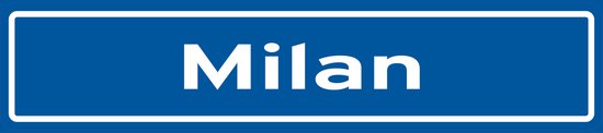 Fotofabriek Straatnaambord Milan | Straatnaambord met naam | Cadeau Milan