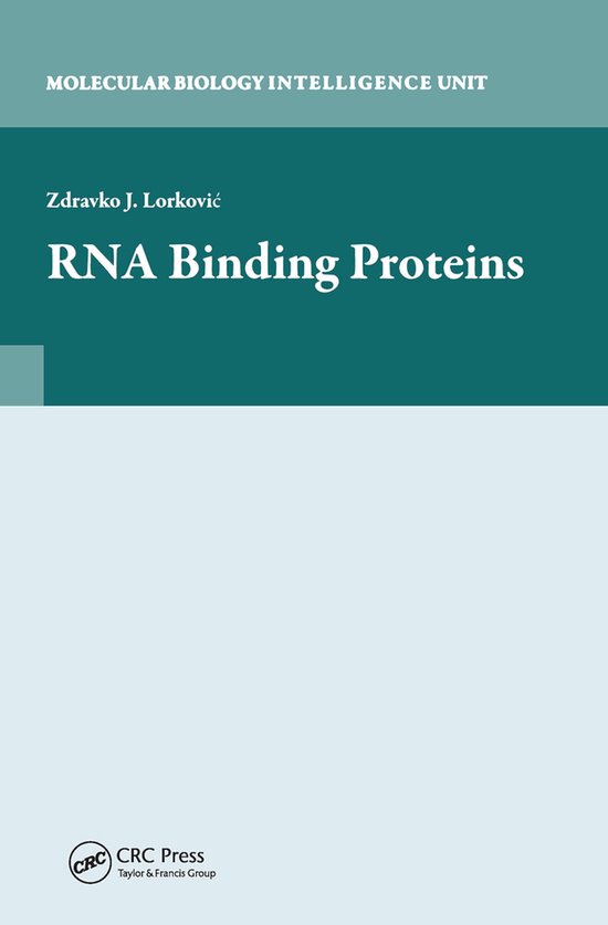 RNA Binding Proteins | 9780367445911 | Zdravko Lorkovic | Boeken | bol