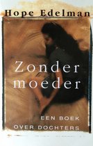 Dochters Zonder Moeder