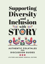 Supporting Diversity and Inclusion with Story