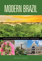 Understanding Modern Nations - Modern Brazil
