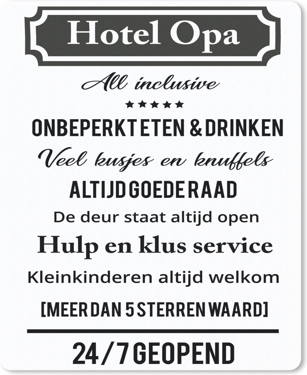 Muismat 19x23 cm - Mousepad Quotes - Hotel opa - Spreuken - Opa - Muismatten