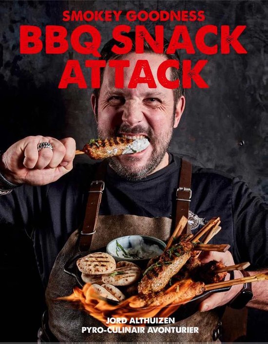 Boek: Smokey Goodness BBQ Snack Attack, geschreven door Jord Althuizen
