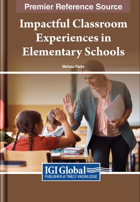 Impactful Classroom Experiences in Elementary Schools - cover