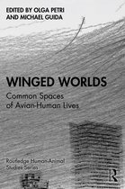 Routledge Human-Animal Studies Series- Winged Worlds