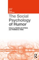 Current Issues in Social Psychology-The Social Psychology of Humor
