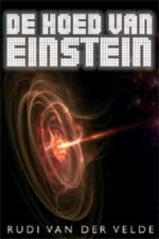 Cover van het boek 'De hoed van Einstein' van R. van der Velde