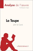 La Taupe de John le Carré (Analyse de l'œuvre)