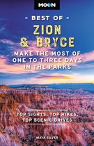 Moon Best of Travel Guide - Moon Best of Zion & Bryce