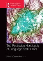 Routledge Handbooks in Linguistics-The Routledge Handbook of Language and Humor