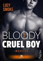 Bloody Cruel Boy 2 - Monster