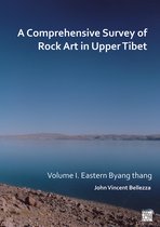 A Comprehensive Survey of Rock Art in Upper Tibet