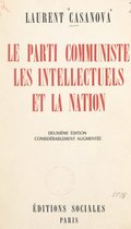 Le Parti communiste, les intellectuels et la nation