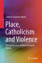 Place, Catholicism and Violence