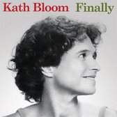 Kate Bloom - Finally (LP) (Coloured Vinyl)