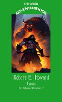The Green Adventurebook 2 - Conan 2 - Beyond the Black River