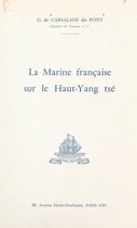 La Marine française sur le Haut-Yang tsé