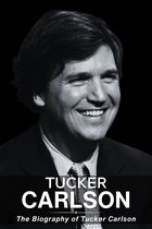 Tucker Carlson Biography