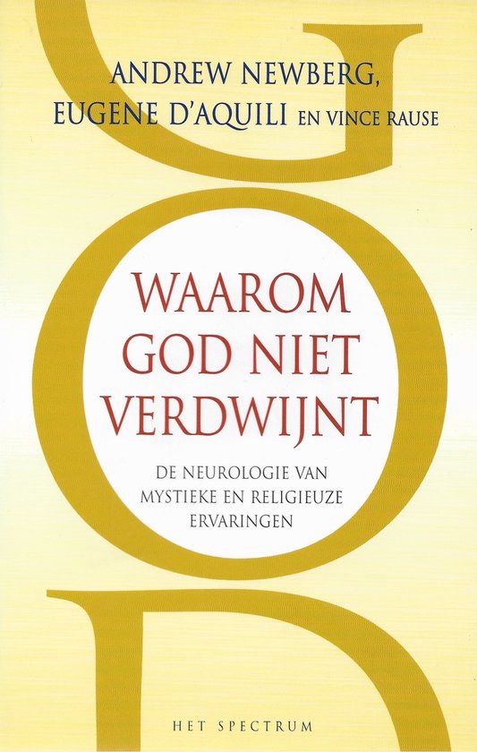 Waarom God Niet Verdwijnt, E. D