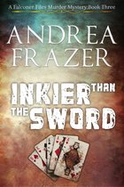 The Falconer Files Murder Mysteries 3 - Inkier than the Sword
