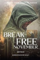 A Breakfree Revival Series 11 - Break-free Daily Revival Prayers - November - Towards SELFLESS SERVICE