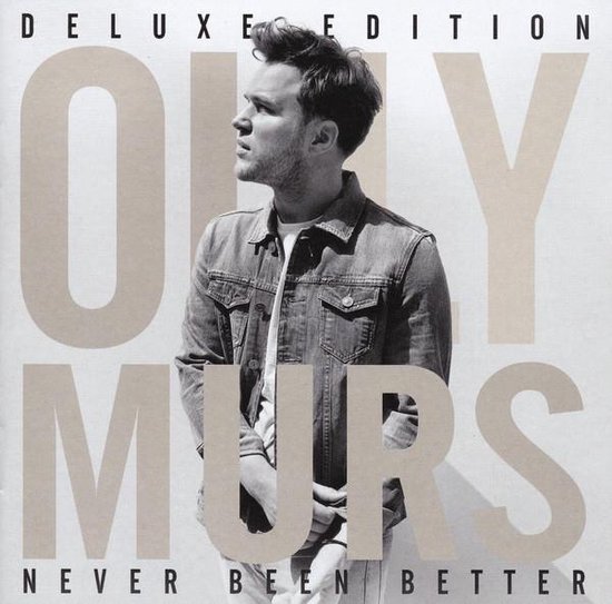 Olly Murs - Never been better ( Deluxe Edition )