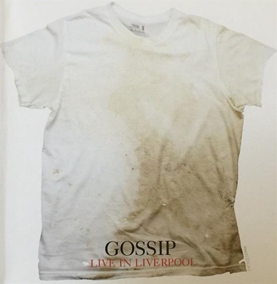 Gossip - Live In Liverpool