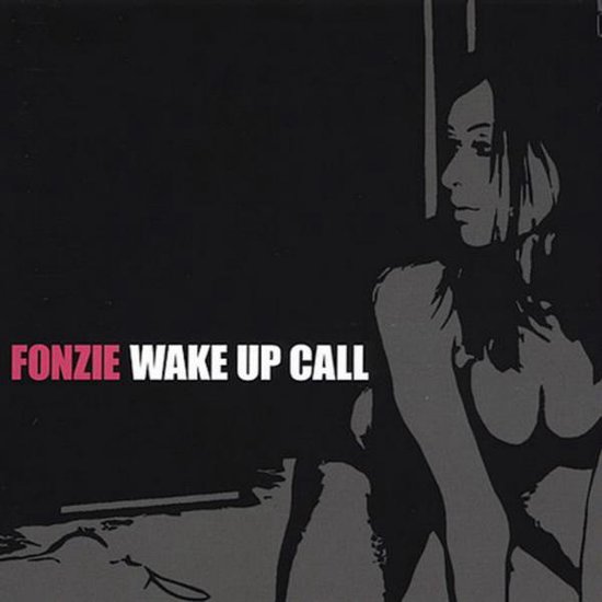 Fonzie - Wake Up Call (CD)