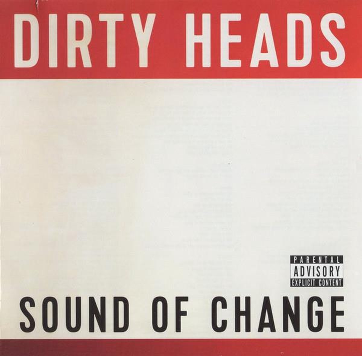 Dirty Heads - Sound Of Change
