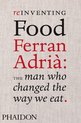 Reinventing Food; Ferran Adria
